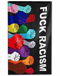 Discount 😉 Fuck Racism Flag 💯