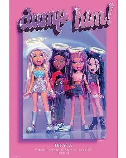 Best Sale 💯 Dump Him Poster - Bratz 😍