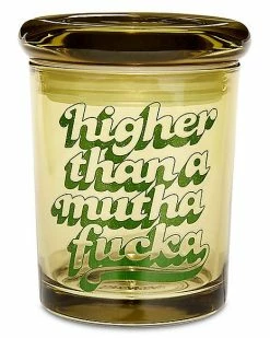 Cheap 🔥 Higher Than a Muthafucka Stash Jar - 6 oz. 😀