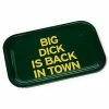 Best Sale 😀 Big Dick Is Back in Town Tray - Danny Duncan 😉